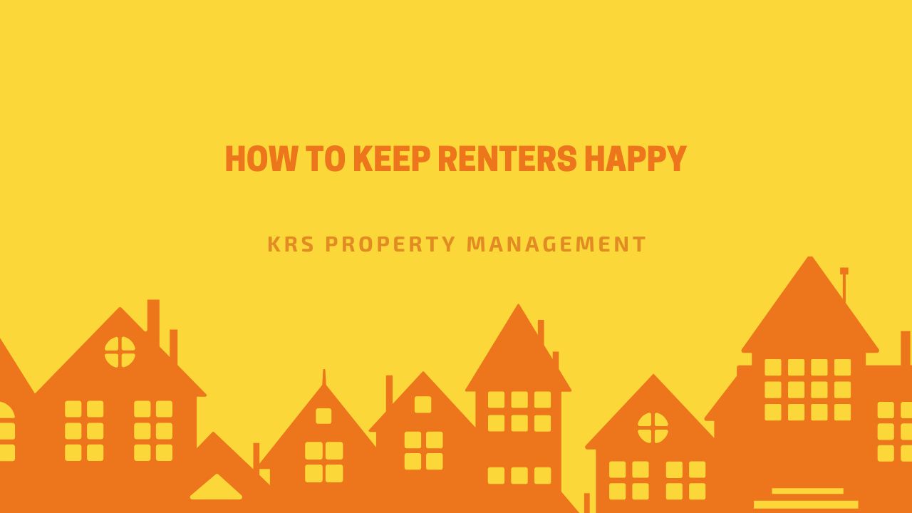 How to Keep Renters Happy